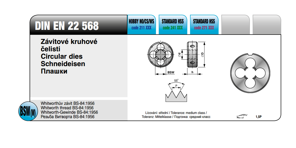 Závitové kruhové čelisti [BSW 3/16x 24 / HSS s lamačem / DIN 22568